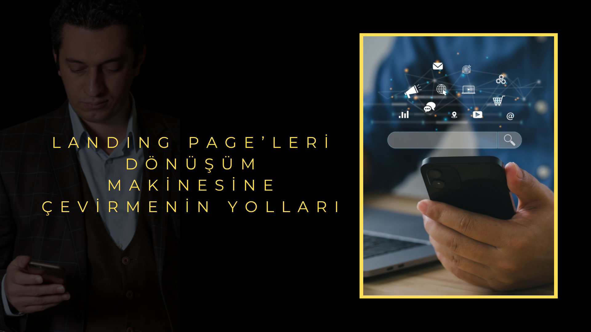 Landing Page’leri Dönüşüm Makinesine Çevirmenin Yolları
