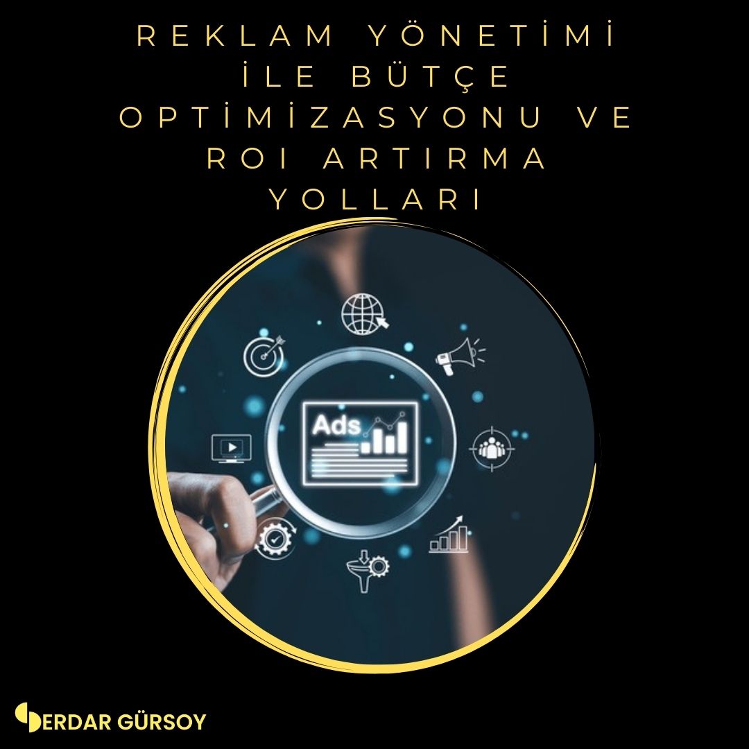 Ways to Optimize Your Budget and Increase Your ROI with Advertising Management