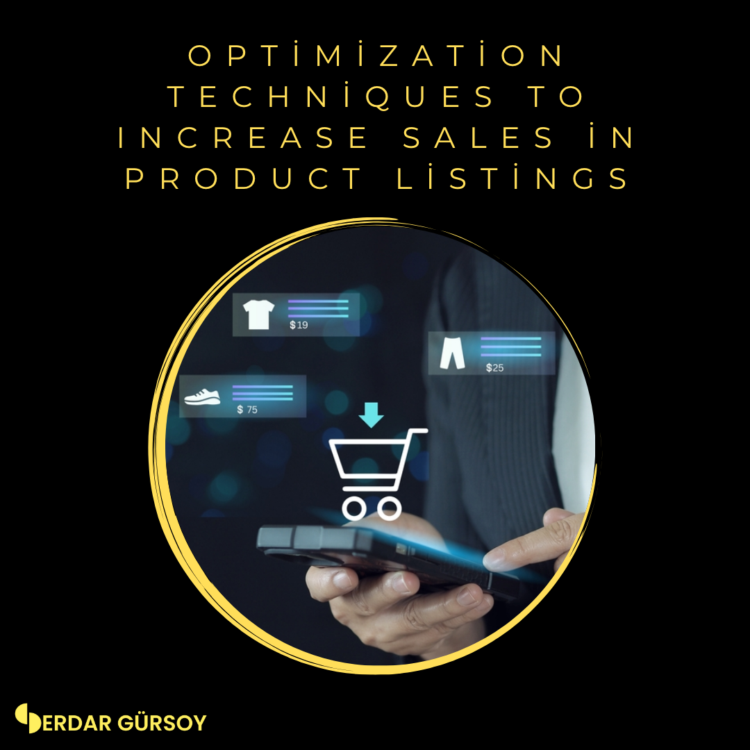 Optimization Techniques to Increase Sales in Product Listings