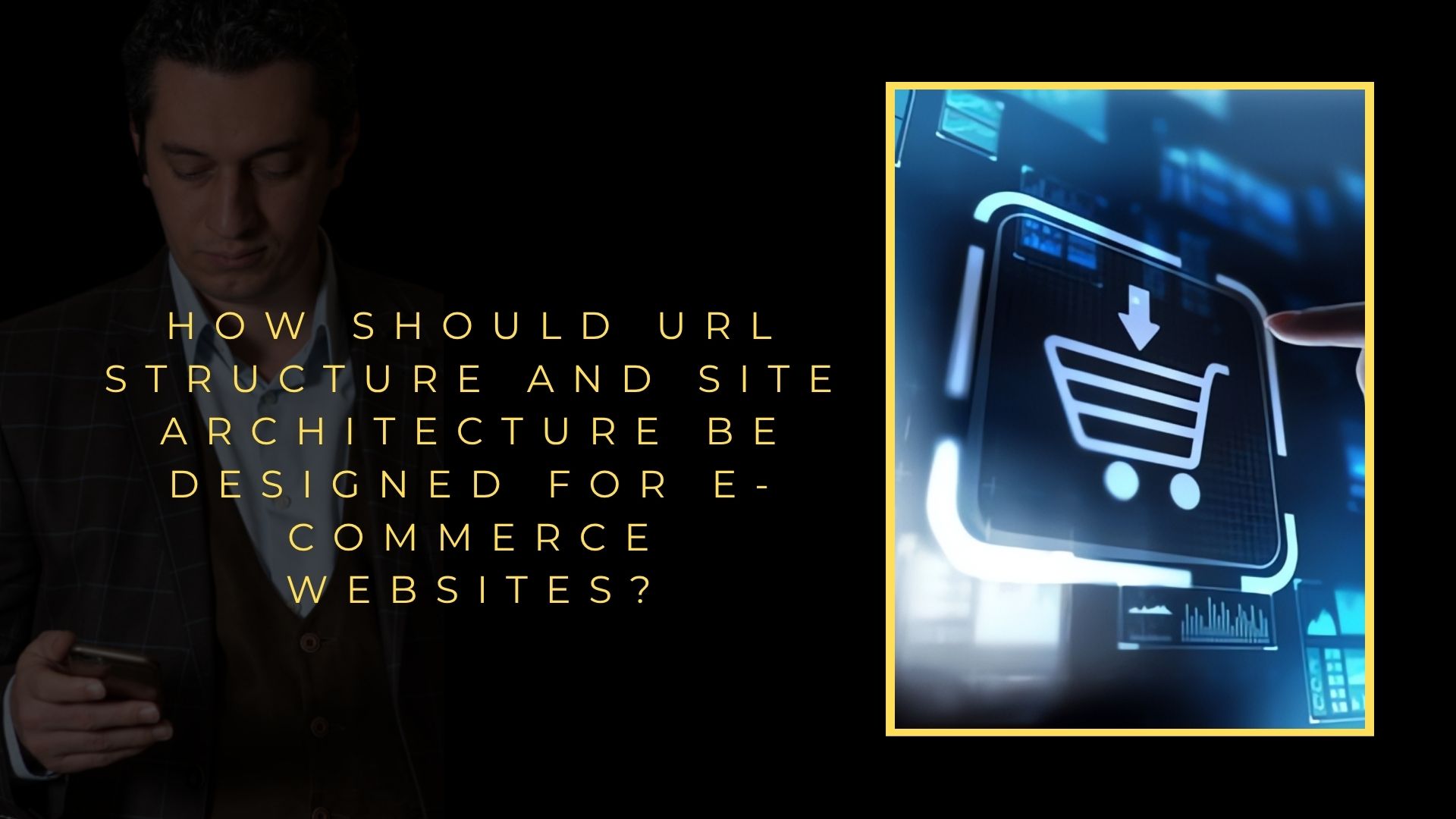 What Should the URL Structure and Site Architecture Be Like on E-Commerce Websites? What Should the URL Structure and Site Architecture Be Like on E-Commerce Websites?