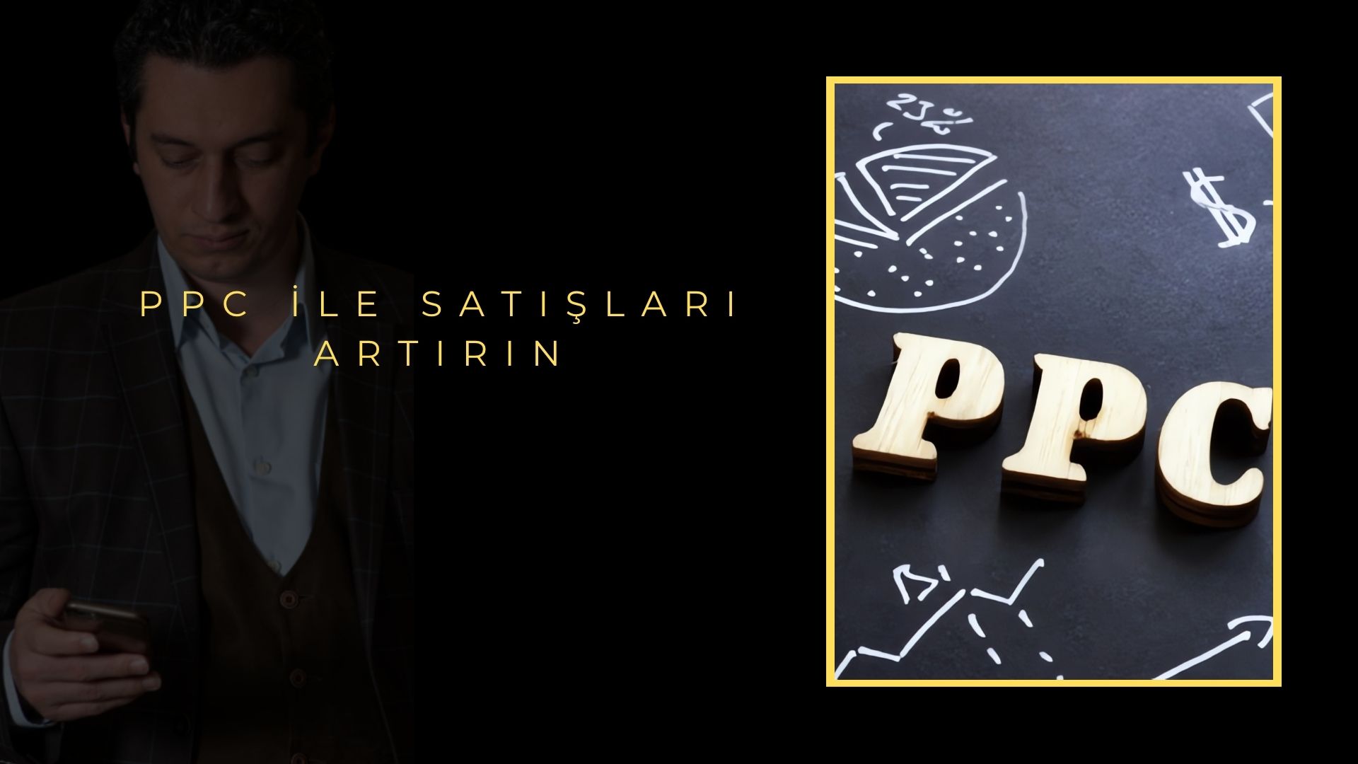 PPC ile Satışları Artırın PPC ile Satışları Artırın