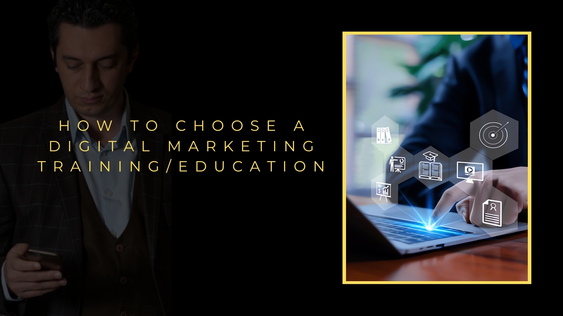 How to Choose a Digital Marketing Course